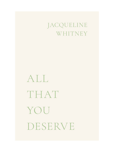 All That You Deserve - book