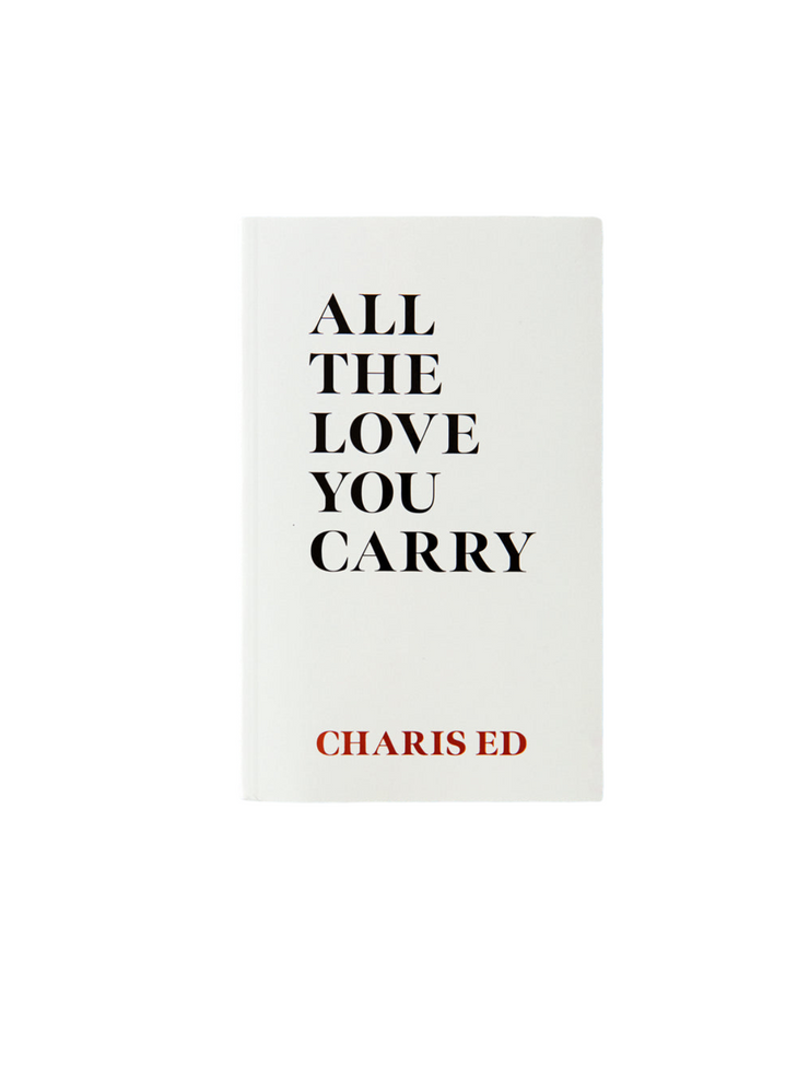 All The Love You Carry - book