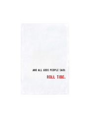 And All God's People Said (Tea Towel)