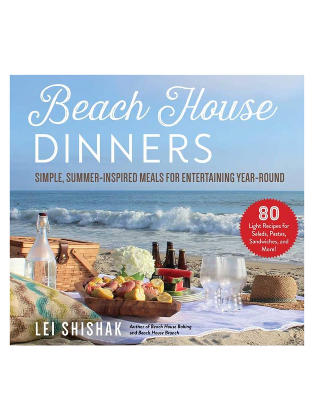 Beach House Dinners by Lei Shishak