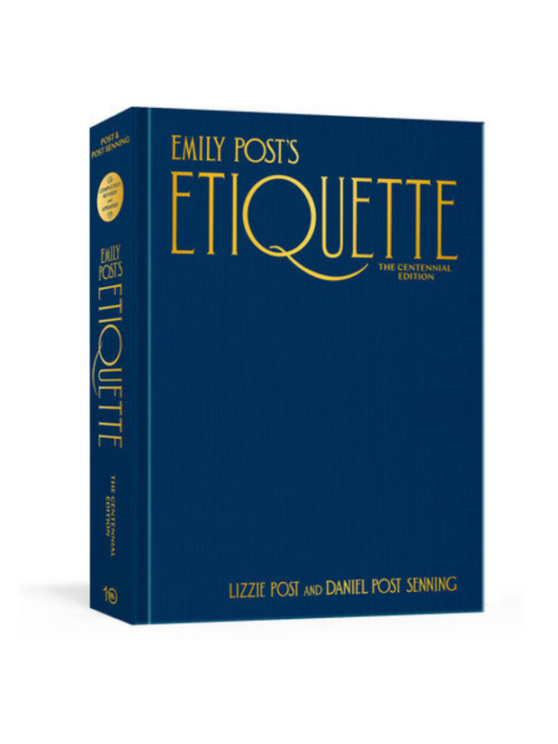 Emily Post's Etiquette Centennial