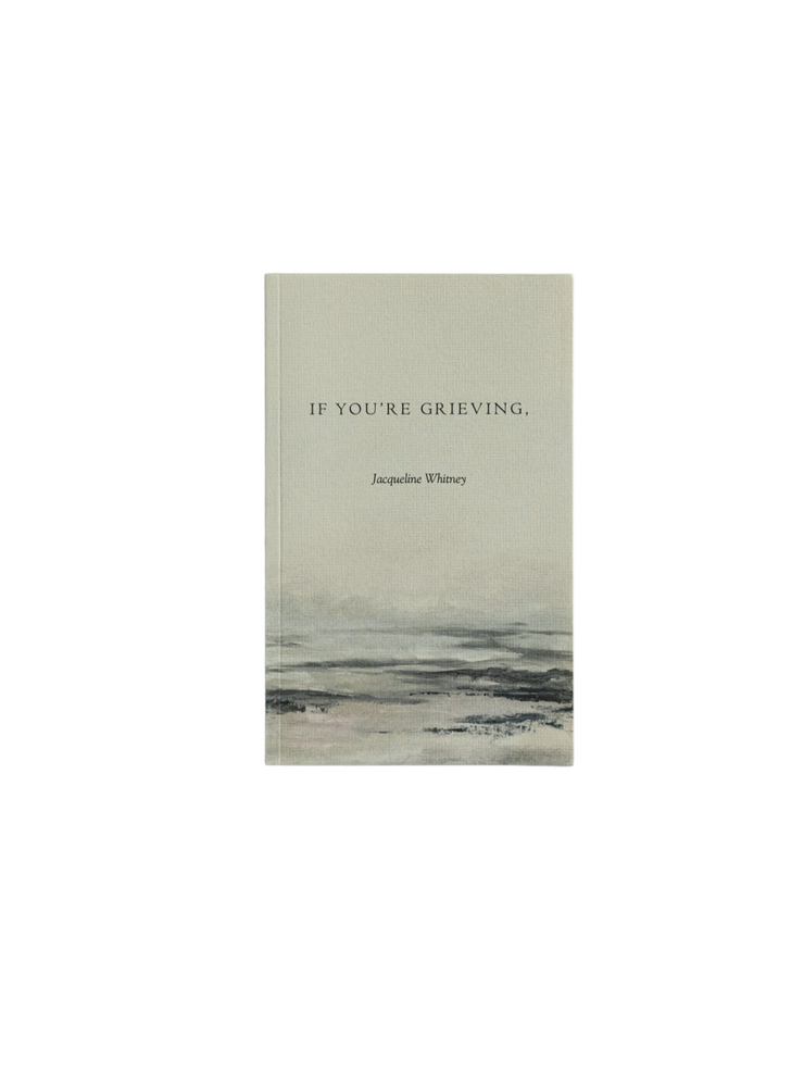 If You're Grieving - book