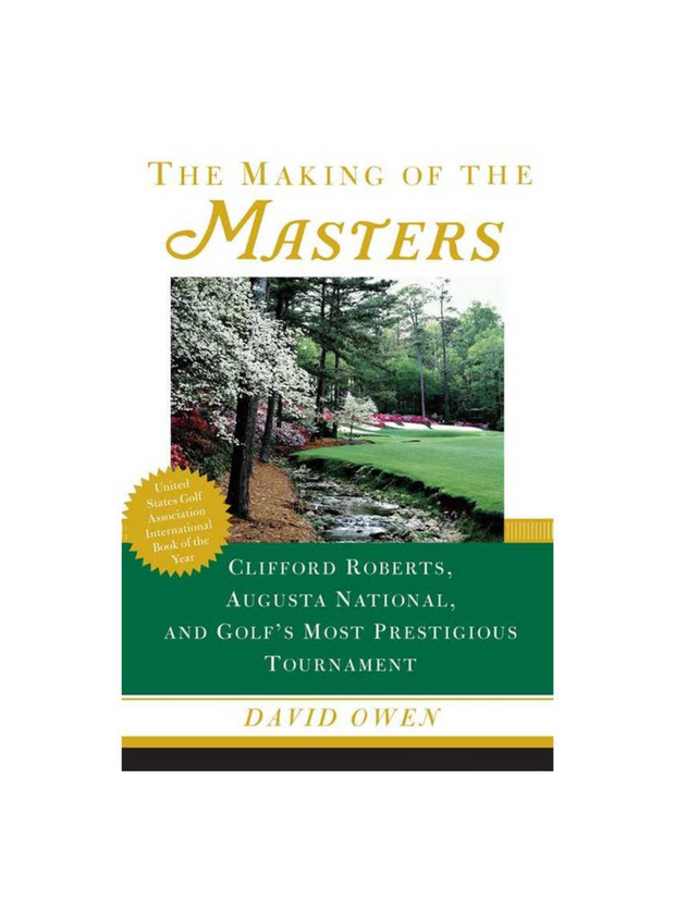 Making of the Masters by David   Owen