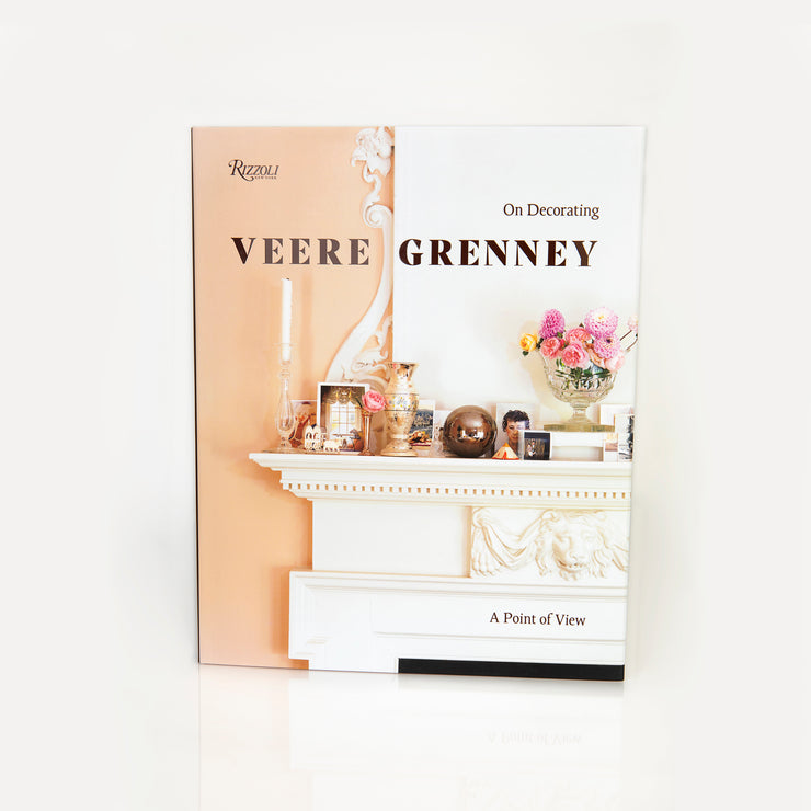 Veere Grenney: Point of View: On Decorating